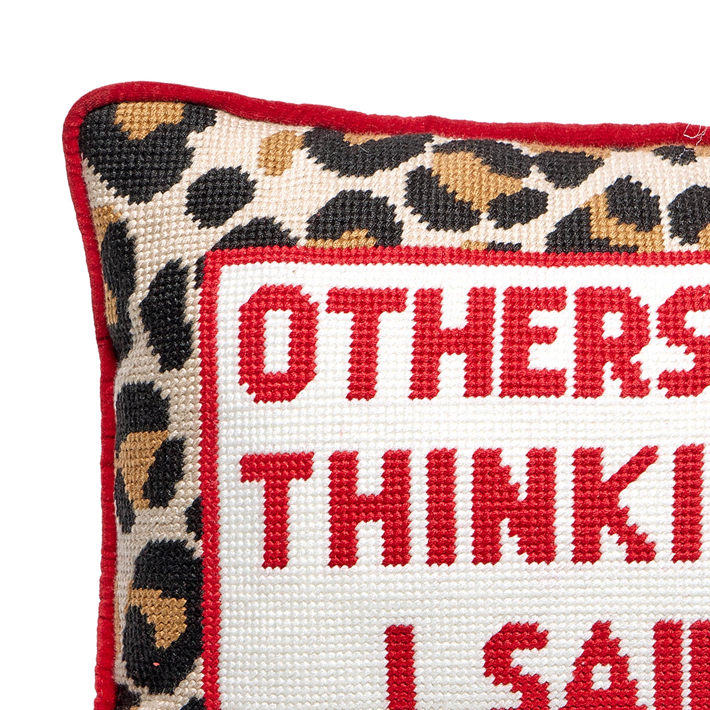 'Others Were Thinking It' Embroidered Pillow