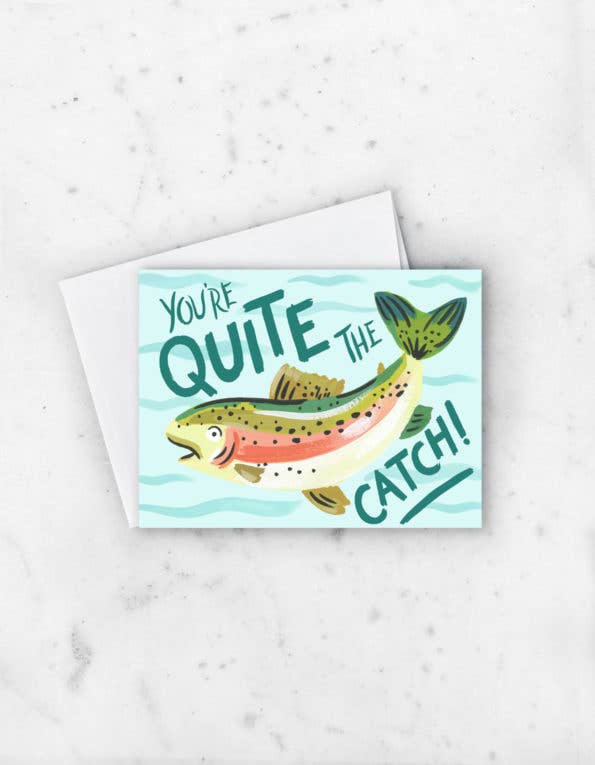 'Quite the Catch' Greeting Card