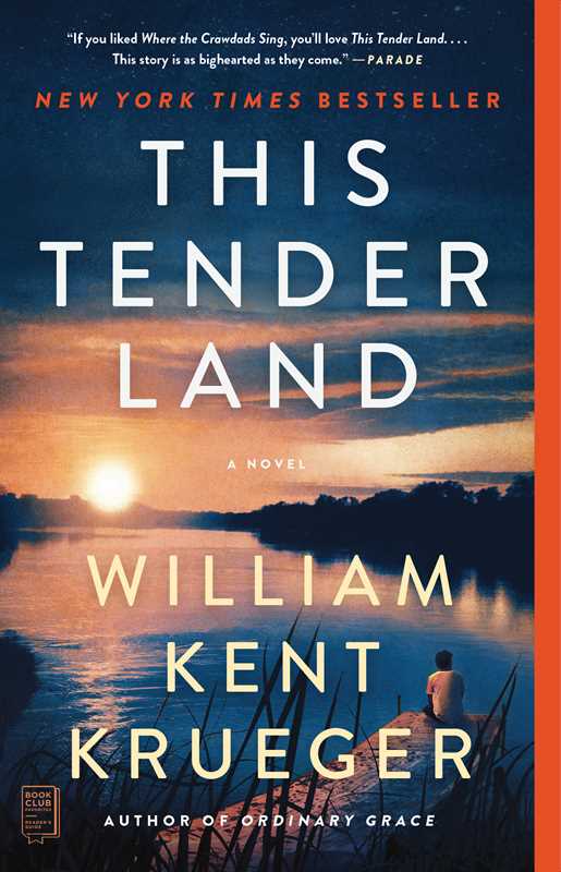 'This Tender Land' by William Kent Krueger