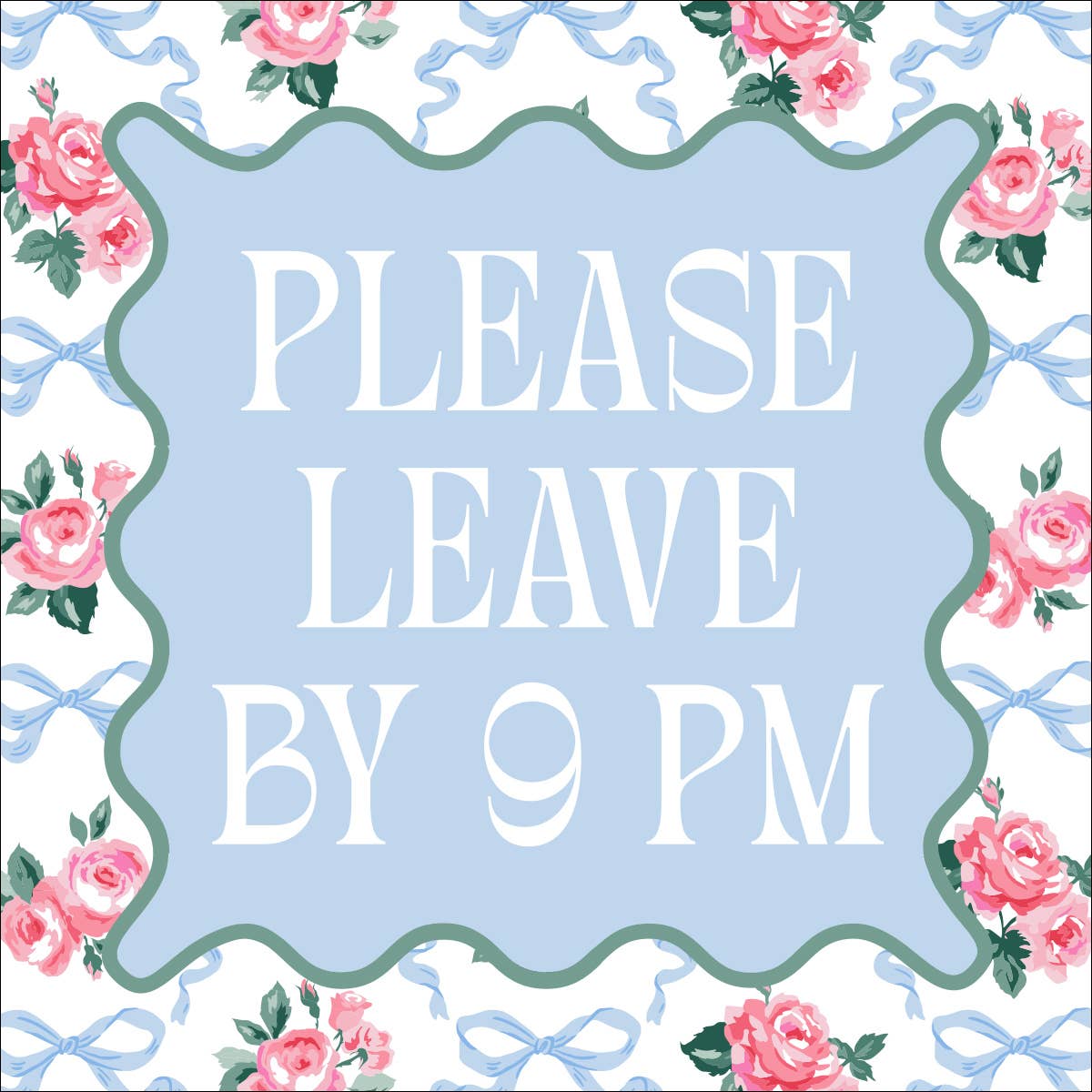 'Please Leave by 9pm' Cocktail Napkins