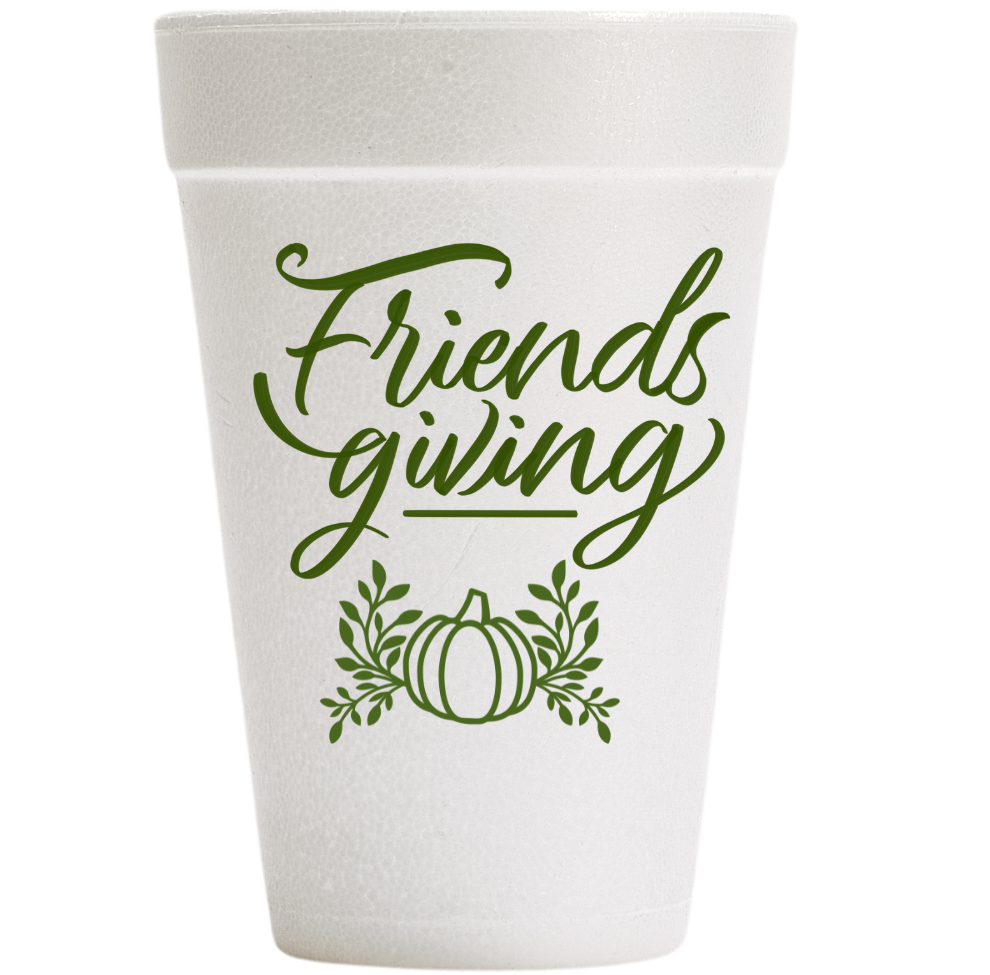 Friendsgiving Foam Cups