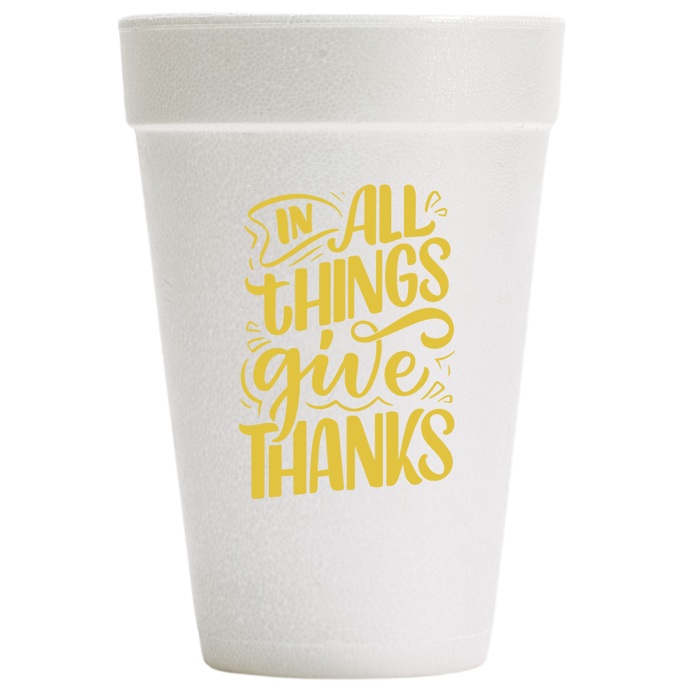 Give Thanks Foam Cups