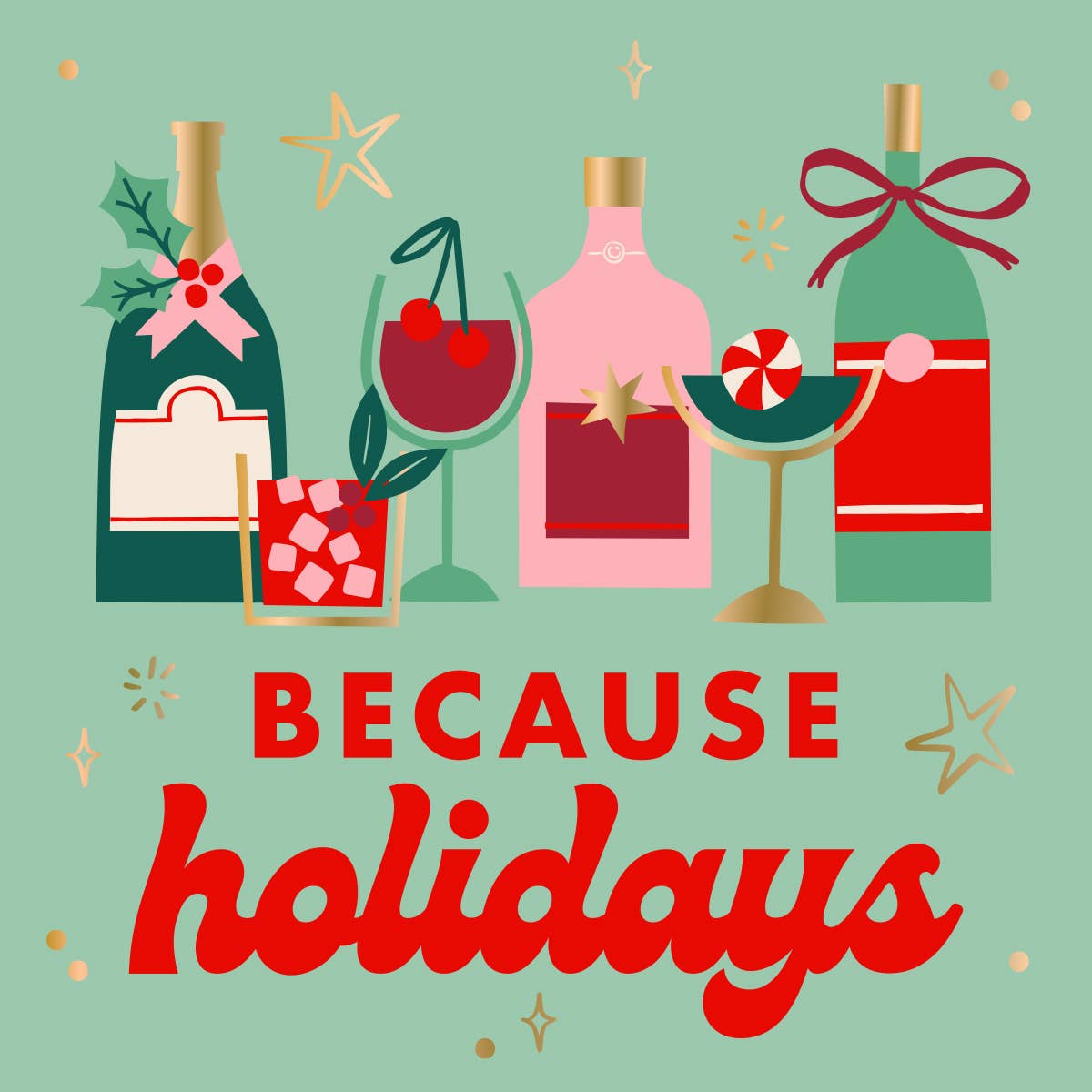 Because Holidays Cocktail Napkins