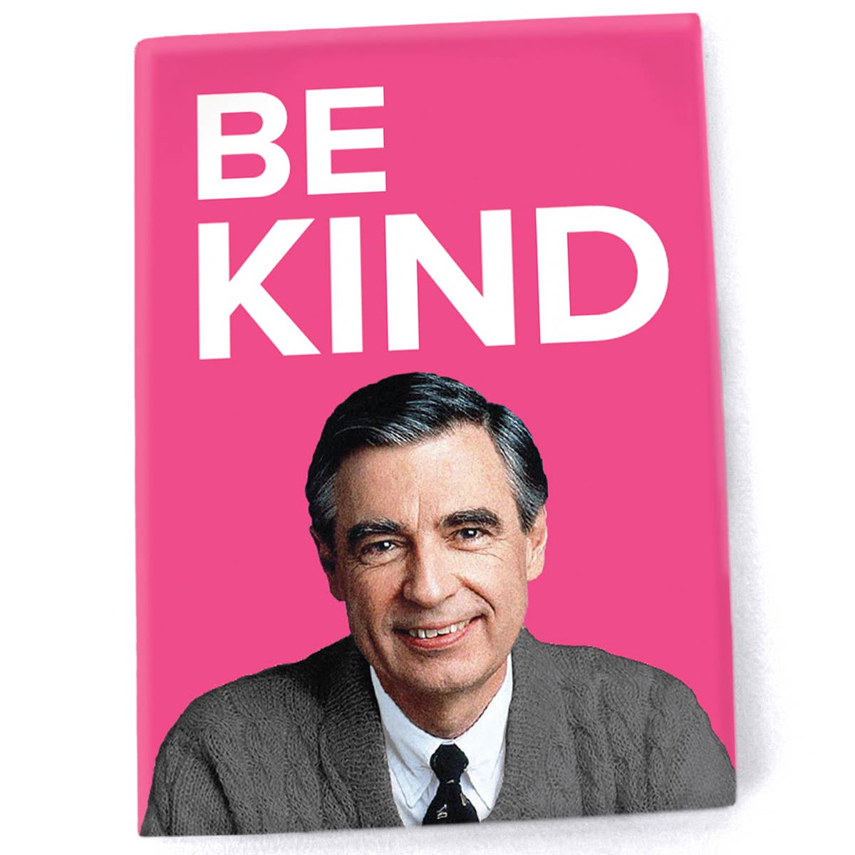 "Be Kind" Mr. Rogers Quote Magnet