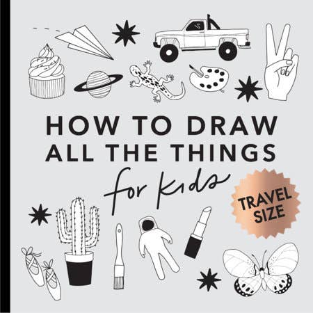 'How To Draw All The Things' For Kids (Mini)
