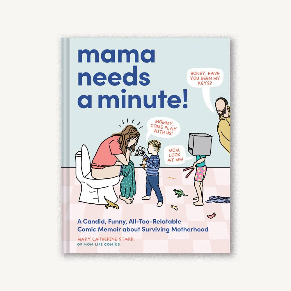 'Mama Needs a Minute!' Book