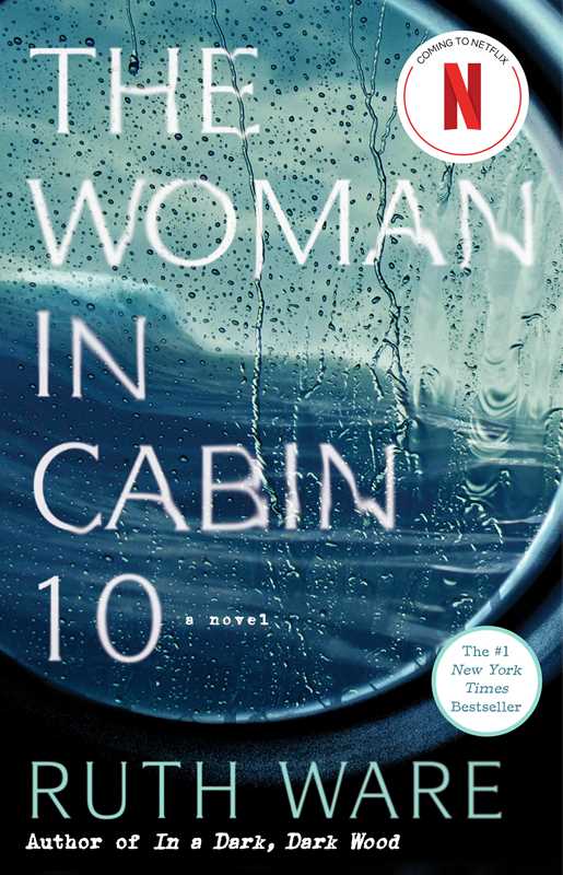 'Woman in Cabin 10' by Ruth Ware