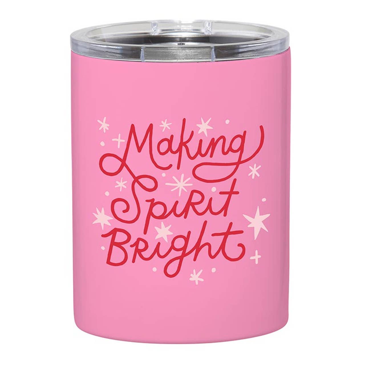 Spirits Bright Pink Stainless Steel Tumbler
