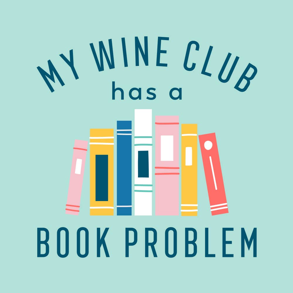 My Wine Club Has A Book Problem Cocktail Napkins 20ct