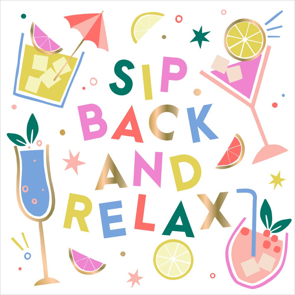 Sip Back and Relax - Cocktail Napkins