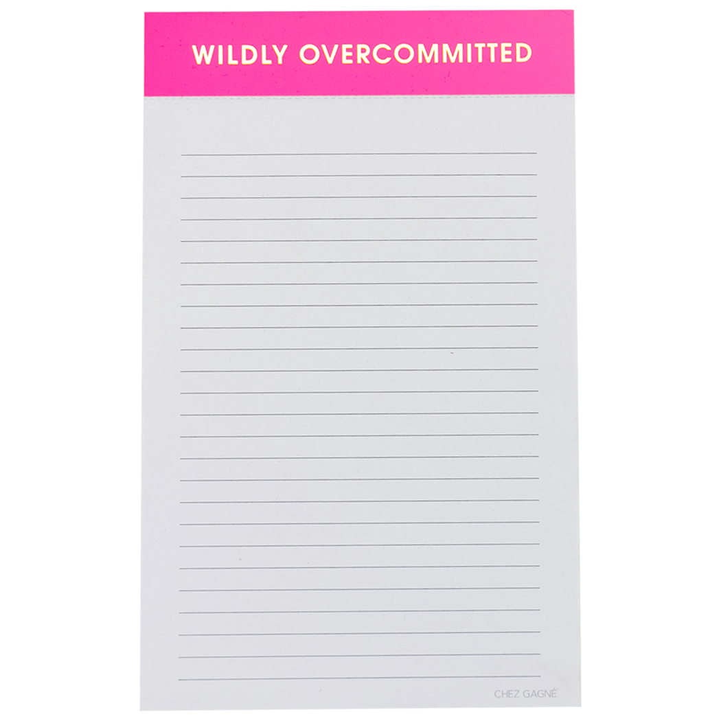 'Wildly Overcommitted' Notepad