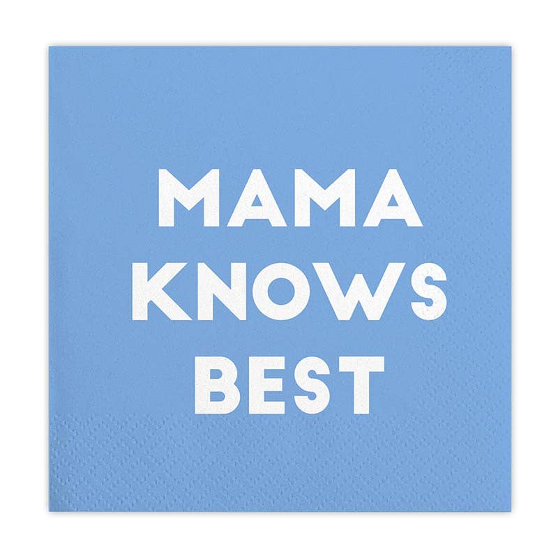 Mama Knows Best - Cocktail Napkins
